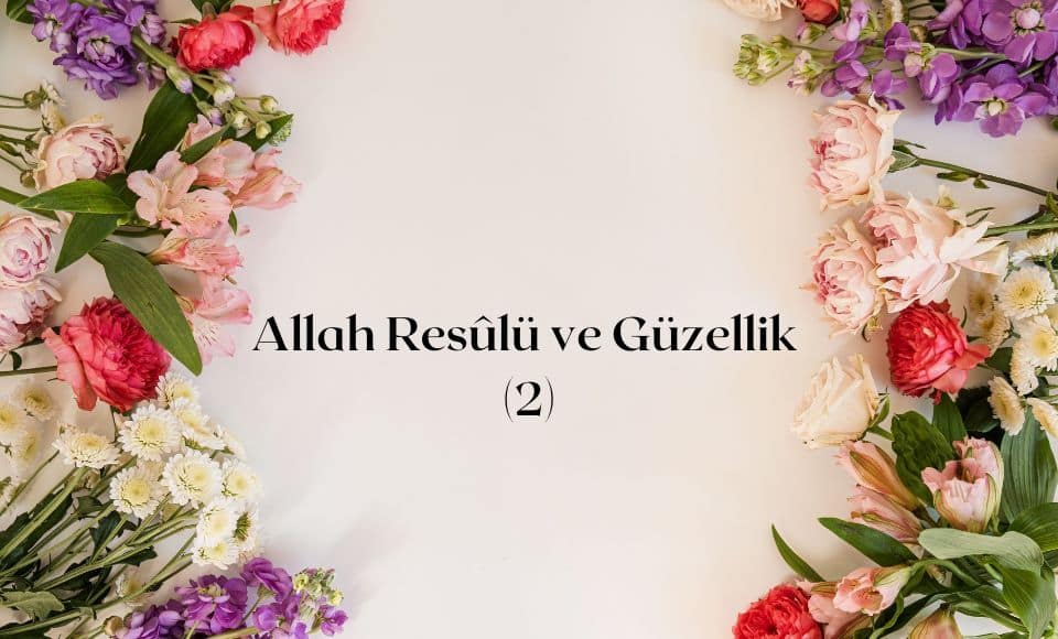 allah-her-seyde-guzelligi-iyiligi-ihsani-emreder